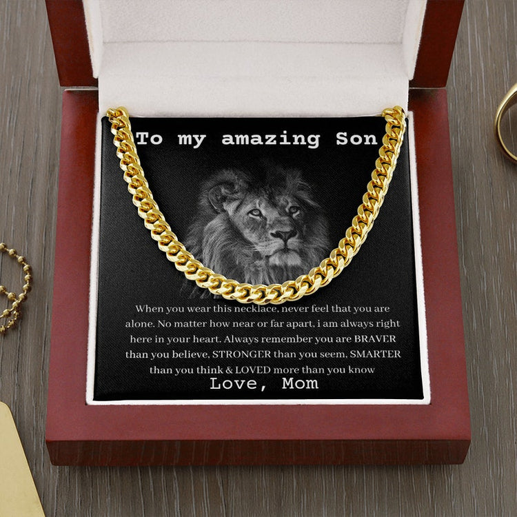 To My Son Necklace Gift From Mom, Never Feel That You Are Alone, Cuban Link Chain Necklace - TGV