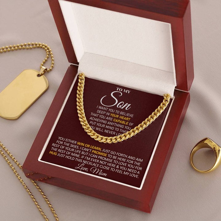 To My Son Necklace Gift From Mom You either Win or Learn, Just go forth and aim for the skies - Love, Mom Cuban Link Chain Necklace 006E - TGV