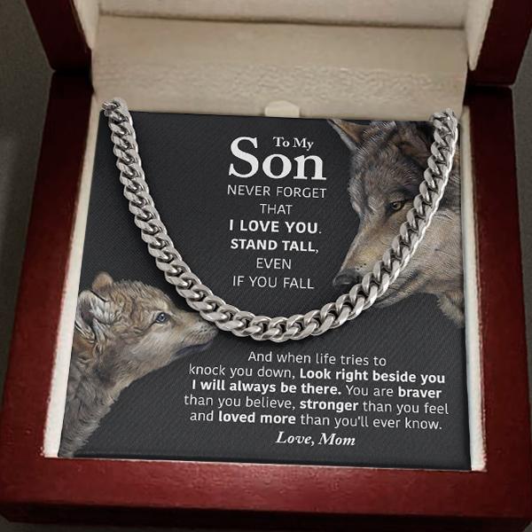 To My Son Necklace - Look right beside you I will always be there Cuban Link Chain Necklace XL007F - TGV