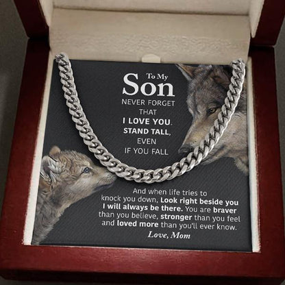To My Son Necklace - Look right beside you I will always be there Cuban Link Chain Necklace XL007F - TGV