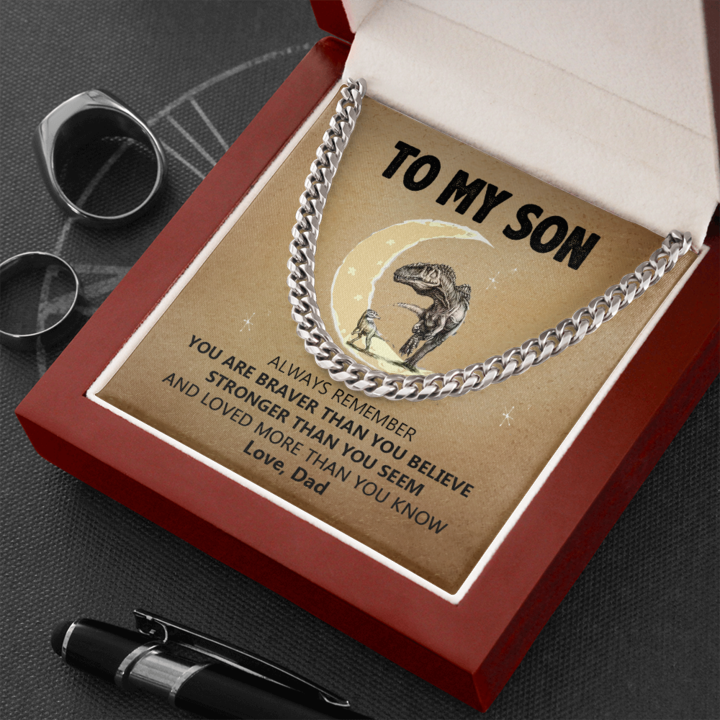 To My Son - You Are Brave Than You Believe - Cuban Link Chain Necklace - TGV