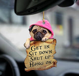 Pug Get In Pug Lover Two Sided Ornament Christmas Gift Godmerch