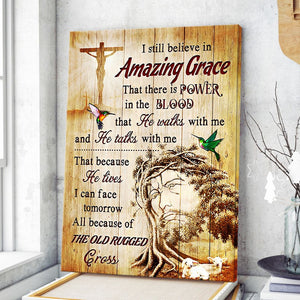 Jesus I Still Believe in Amazing Grace Hummningbird Matte Canvas