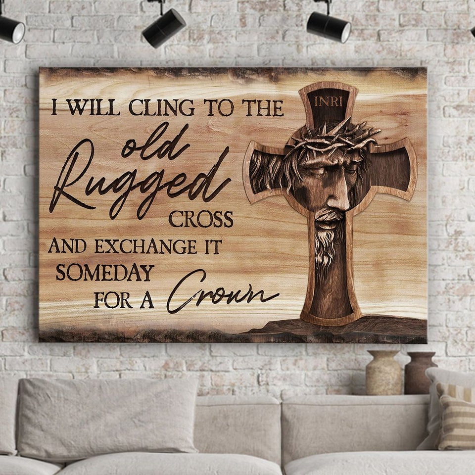 Jesus I will cling to the old rugged cross - Matte Canvas (1.25")