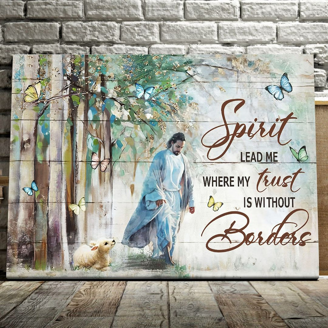 Jesus spirit lead me where my trust is without borders - Matte Canvas (1.25