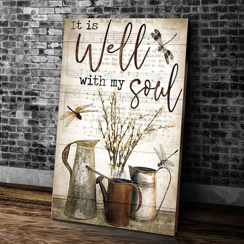 Dragonfly It Is Well With My Soul Matte Canvas And Poster, Wall Decor Visual Art