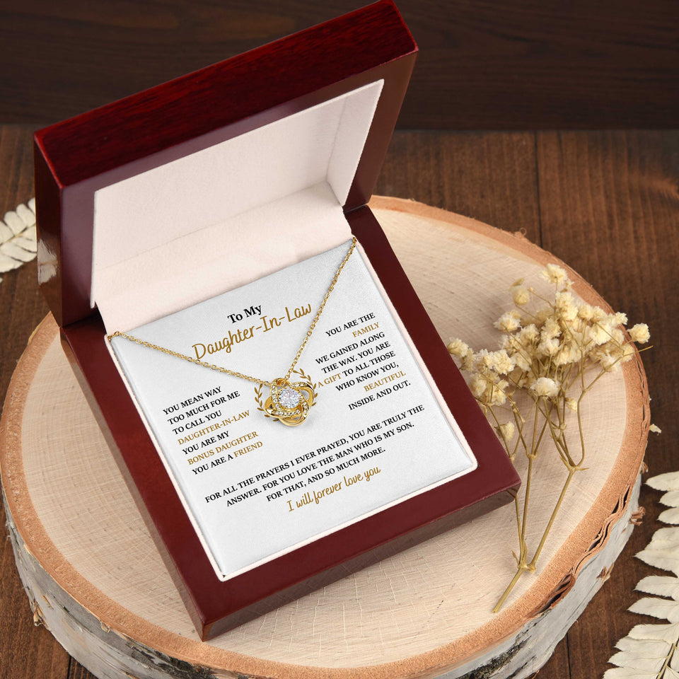 To My Daughter-In-Law Necklace - You Are My Bonus Daughter, I Will Forever Love You, Love Knot Necklace