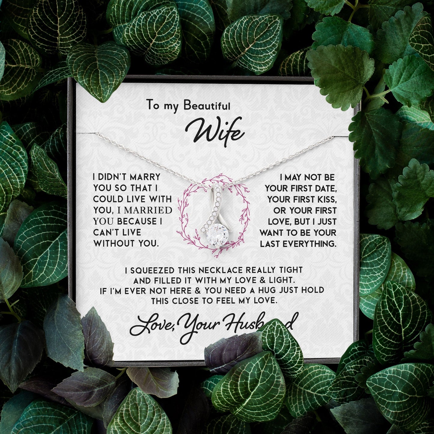 Necklace for My Beautiful Wife - To My Beautiful Wife I Can't Live Without You Alluring Beauty Necklace XL051F