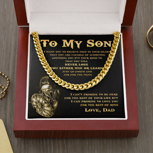 To My Son - You Are Capable Achieving Anything - Cuban Link Chain Necklace