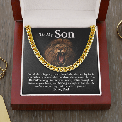 To My Son - Brave Enough To Listen To Your Heart - Cuban Link Chain Necklace