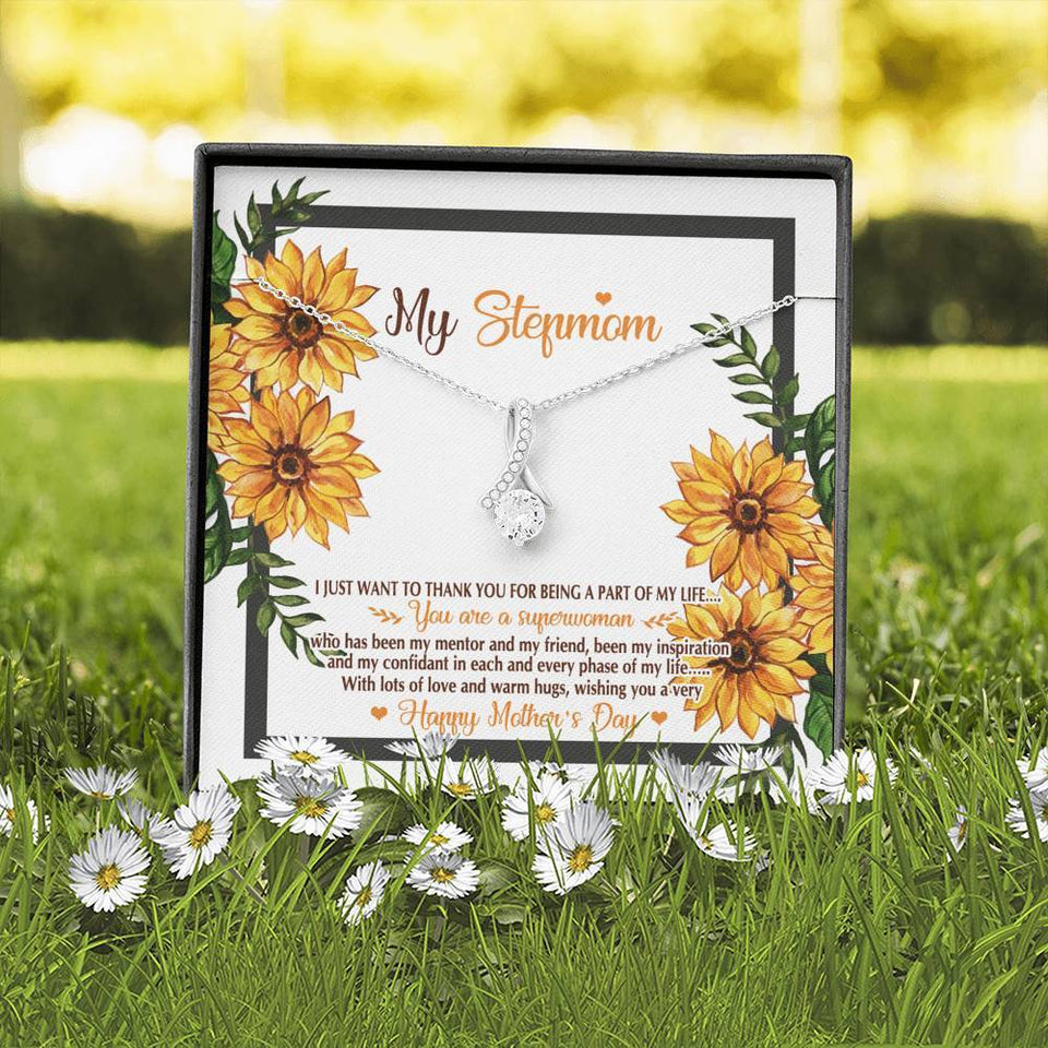 To My Step Mom Necklace I just want to thank you for being a part of my life Alluring Beauty Necklace XL045K