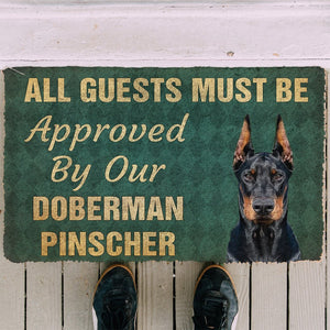 3D Must Be Approved By Our Doberman Pinscher Custom Doormat