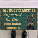 3D Must Be Approved By Our Doberman Pinscher Custom Doormat