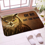 Oh No Not You Again Owl Doormat | Colorful | Size 8x27'' 24x36''
