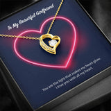 To My Beautiful Girlfriend Forever Love Necklace (18K Gold Finish)