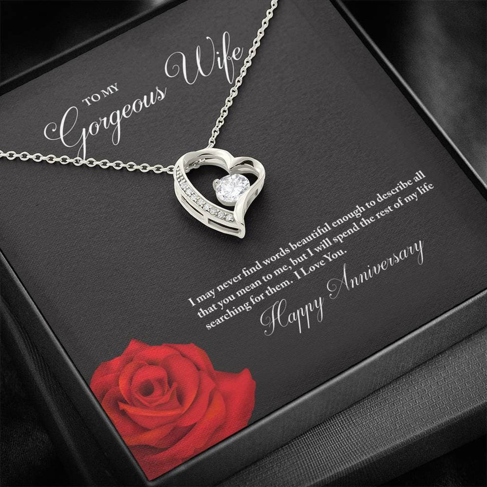 To My Gorgeous Wife Happy Anniversary Forever Love Necklace (White Gold Finish)
