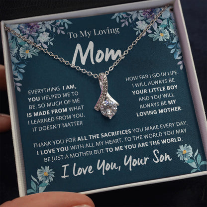To My Loving Mom Necklace Gift, You are the World to me Alluring Beauty Necklace 109C - TGV