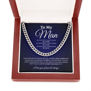To My Man Necklace - In Your Eyes I Have Found My Home, In Your Heart I Have Found My Love Cuban Link Chain Necklace 019H - TGV