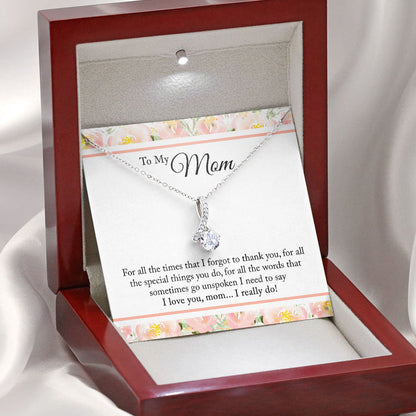 To My Mom Necklace Gift For all times that I forgot to thank you Love Knot, Alluring Beauty, Sunflower, Turtle Necklace - 362B - TGV