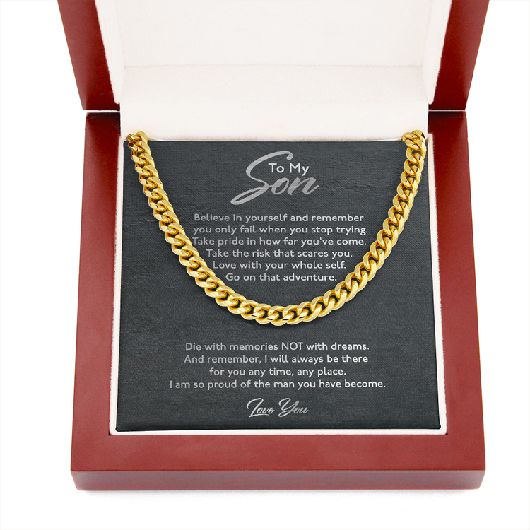 To My Son Necklace Gift - Take pride in how far you've come Take the risk that scares you Love with your whole self Cuban Link Chain Necklace From Mom, Dad 028D - TGV