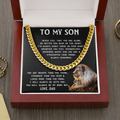 To My Son - Remember Whose Son You Are - Cuban Link Chain Necklace - TGV