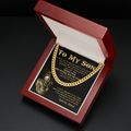 To My Son - You Are Capable Achieving Anything - Cuban Link Chain Necklace - TGV