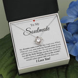 To My Soulmate Necklace Grow Old Together Forever Love Knot Necklace - TGV