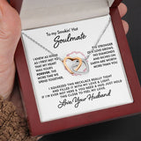 To My Wife Soulmate Girlfriend Necklace Gift - I knew as soon as I first met you that my heart was yours forever Love Knot Necklace, Alluring Beauty, Sunflower Necklace Gift 003A - TGV