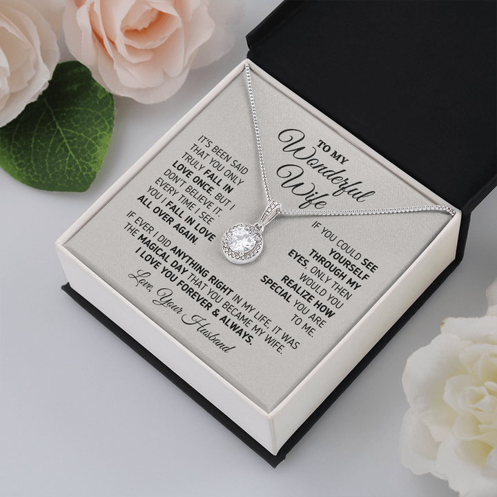 To My Wonderful Wife Eternal Hope Necklace Every Time I See You I fall In Love All Over Again 015O - TGV