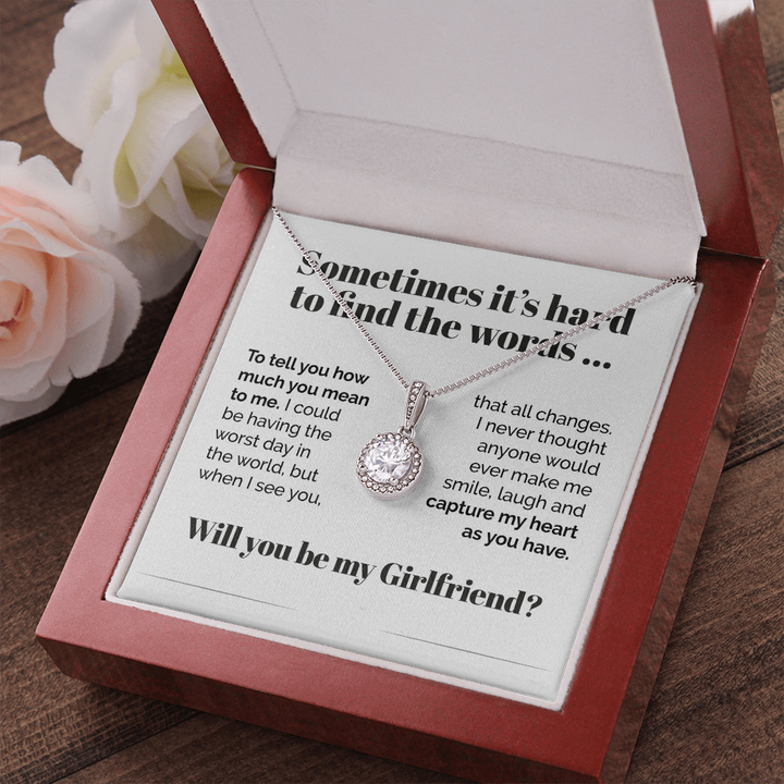 Will You Be My Girlfriend Eternal Hope Necklace Gift Sometimes It's Hard To Find The Words ... 015Q - TGV