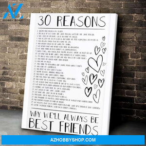30 Reasons Why We're Best Friend Canvas Gifts For Best Friends