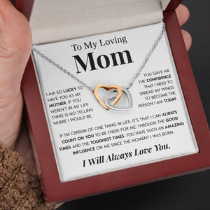 Interlocking Hearts Necklace- To My Loving Mom "I Believe in You" "The Best Thing" "My Loving Mother" Gift For