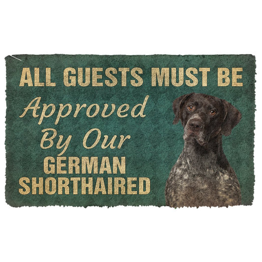3D Must Be Approved By Our German Shorthaired Pinscher Custom Doormat