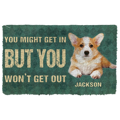 3D You Might Get In But You Wont Get Out Pembroke Welsh Corgis Dog Doormat