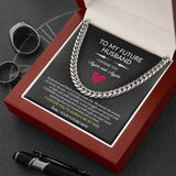 To My Future Husband - I Choose You Again and Again Cuban Link Chain Necklace XL007E
