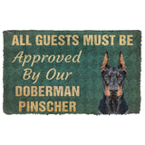 3D Must Be Approved By Our Doberman Pinscher Custom Doormat