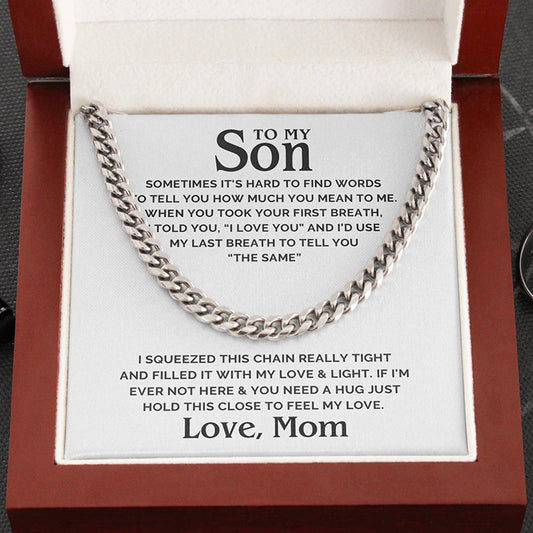 To My Son Necklace - If I'm Ever Not Here And You Need A Hug Just Hold This Close To Feel My Love Cuban Link Chain Necklace