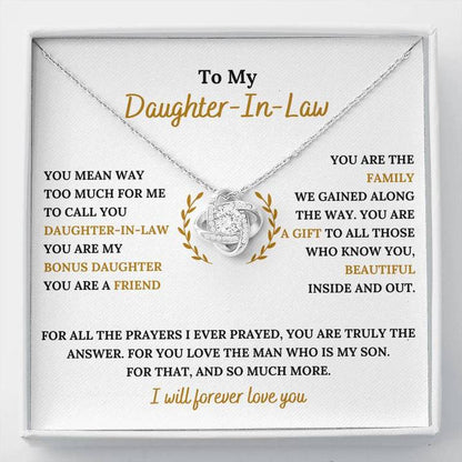 To My Daughter-In-Law Necklace - You Are My Bonus Daughter, I Will Forever Love You, Love Knot Necklace