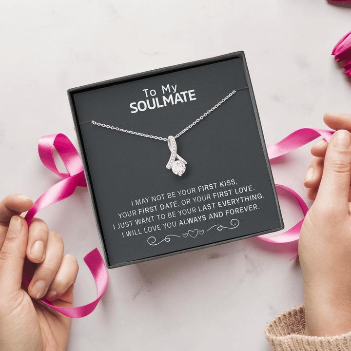 To My Soulmate Necklace - I Will Love You Always And Forever - Alluring Necklace