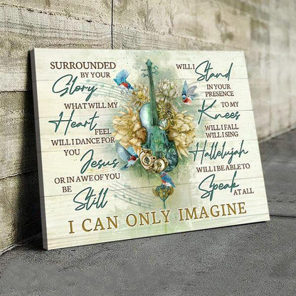 Bluebird And Violin Hymn, I Can Only Imagine Canvas And Poster, Canvas Wall Art, Wall Decor Visual Art