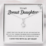 To My Bonus Daughter - I Love You with all my heart Gift from Mom Dad Alluring Beauty Necklace XL047E