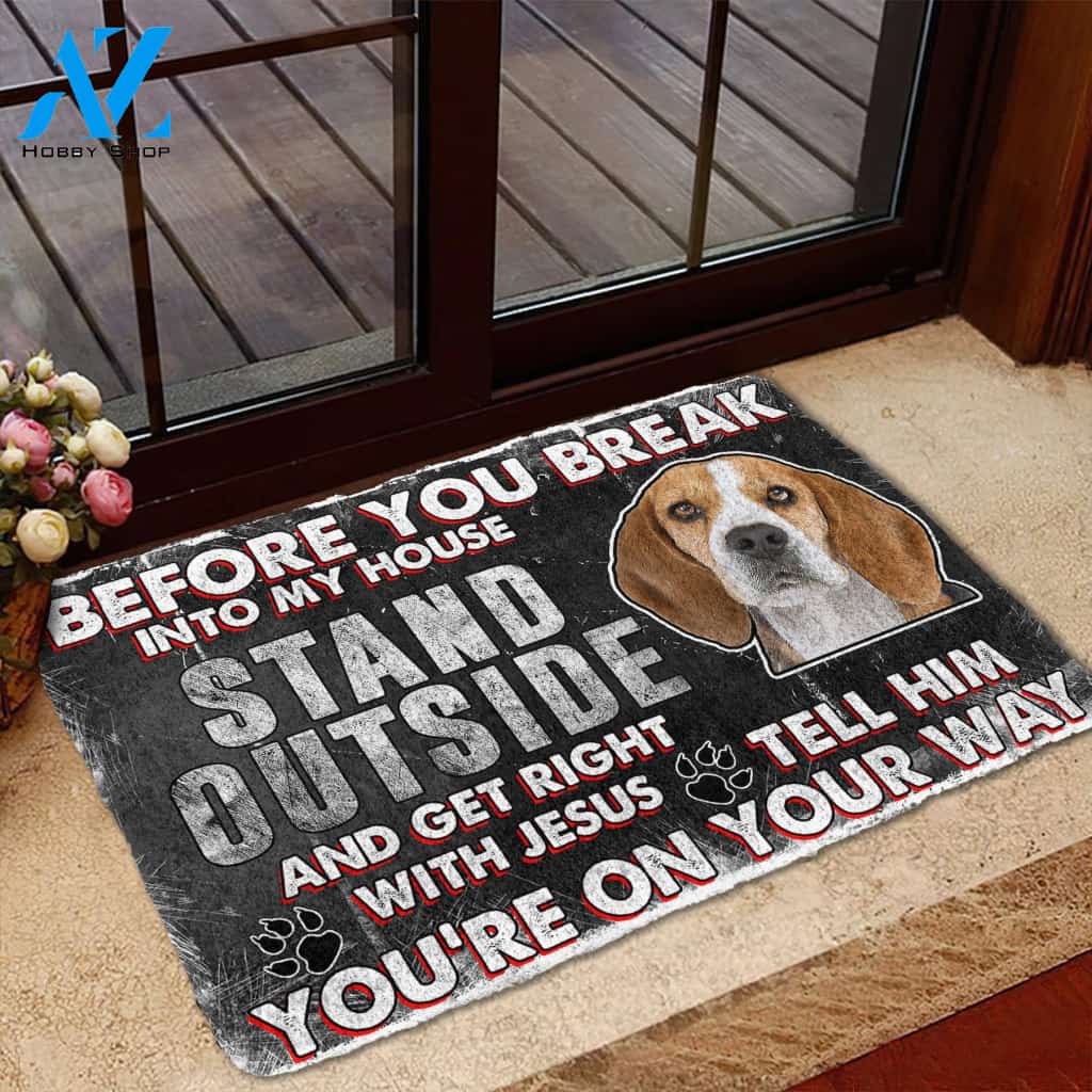3D Beagle Before You Break Into My House Custom Doormat | Welcome Mat | House Warming Gift
