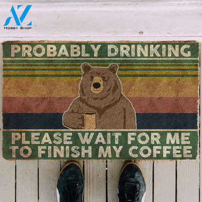 3D Bear Probably Drinking Coffee Please Wait Custom Doormat | Welcome Mat | House Warming Gift