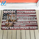 3D Boxing Before You Break Into My House Custom Doormat | Welcome Mat | House Warming Gift