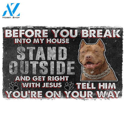 3D Brown Pitbull Before You Break Into My House Custom Doormat | Welcome Mat | House Warming Gift
