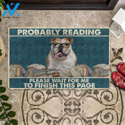 3D Bulldog Probably Reading Please Wait Custom Doormat | Welcome Mat | House Warming Gift