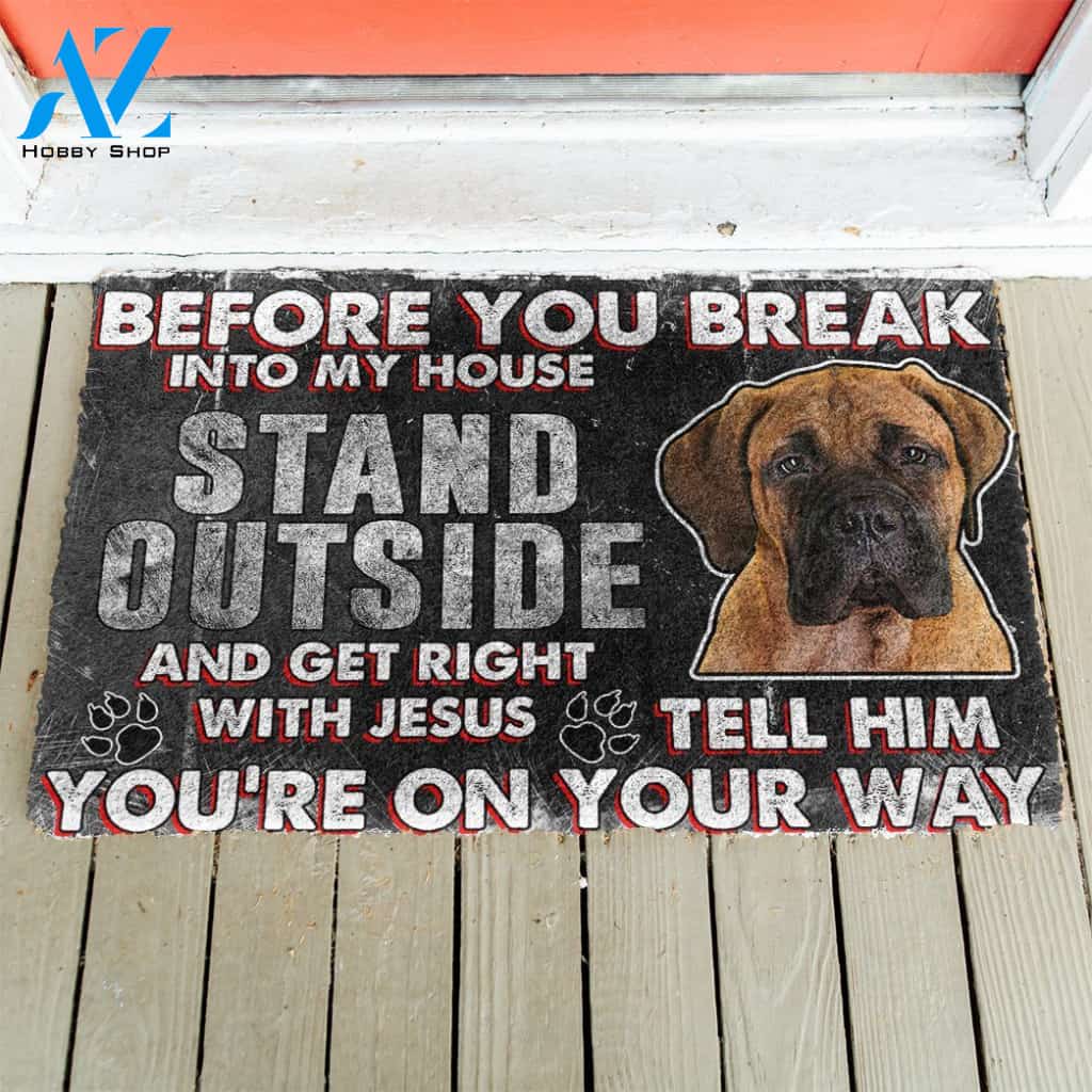 3D Bullmastiff Before You Break Into My House Custom Doormat | Welcome Mat | House Warming Gift