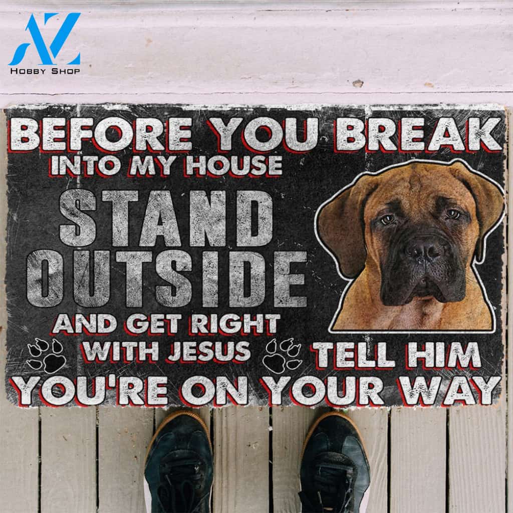 3D Bullmastiff Before You Break Into My House Custom Doormat | Welcome Mat | House Warming Gift