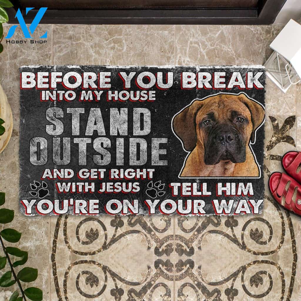 3D Bullmastiff Before You Break Into My House Custom Doormat | Welcome Mat | House Warming Gift