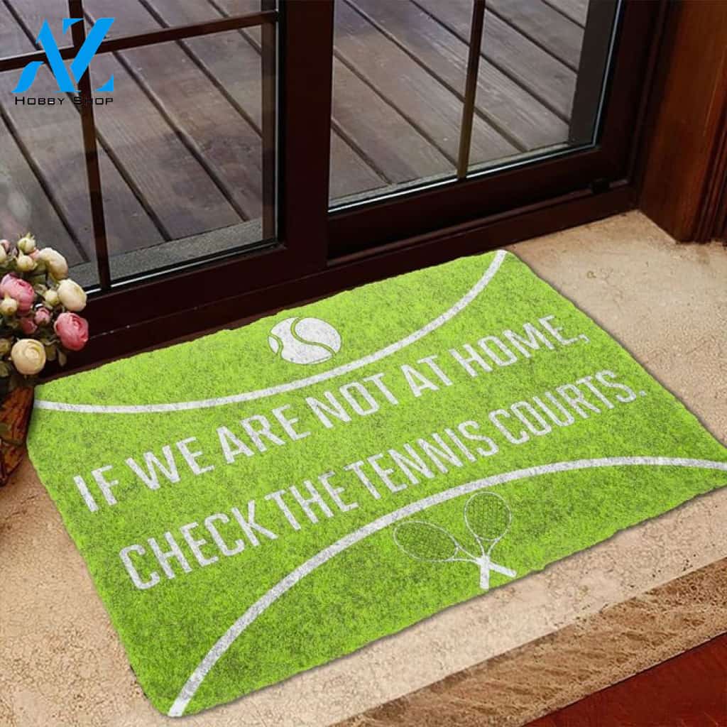 3D Check The Tennis Courts Funny Doormat, Gift For Tennis Lovers, Gift For Friend Family, Birthday Gift Decor Warm House Gift Welcome Mat
